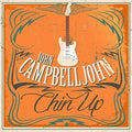 Campbelljohn,john - Chin Up - Music CD