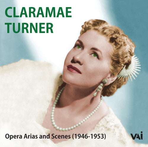 Turner,claramae - Opera Arias & Scenes (1946-1953) - Music CD