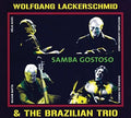 Lackerschmid,wolfgang & Brazilian Trio - Samba Gostoso - Music CD