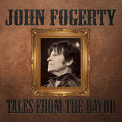 Fogerty,john - Tales From The Bayou - Music CD