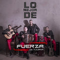 Fuerza De Tijuana - Mejor De - Music CD