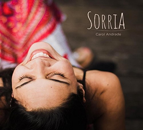 Andrade,carol - Sorria - Music CD