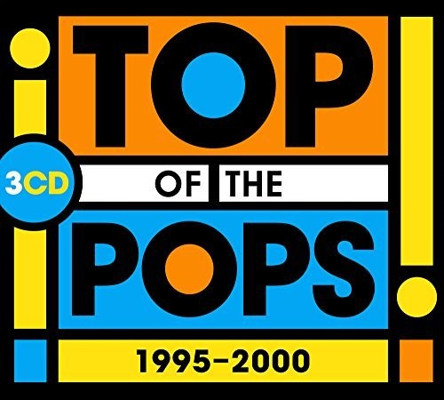 Top Of The Pops: 1995-2000 / Various - Top Of The Pops: 1995-2000 / Various - Music CD