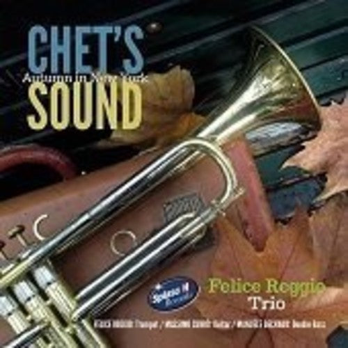 Reggio,felice Trio - Chet's Sound - Music CD