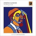 Clemente,adriano - Mingus Suite - Music CD
