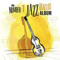 Number 1 Jazz Beatles / Various - Number 1 Jazz Beatles / Various - Music CD