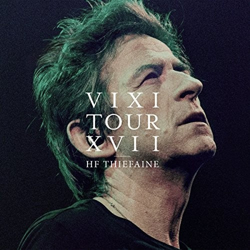 Thiefaine,hubert Felix - Vixi Tour Xvii - Vinyl Record