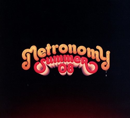 Metronomy - Summer 08 - Music CD