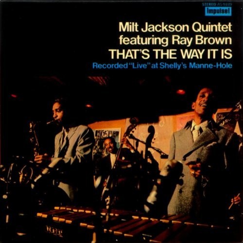 Jackson,milt - That's The Way It Is - Music CD