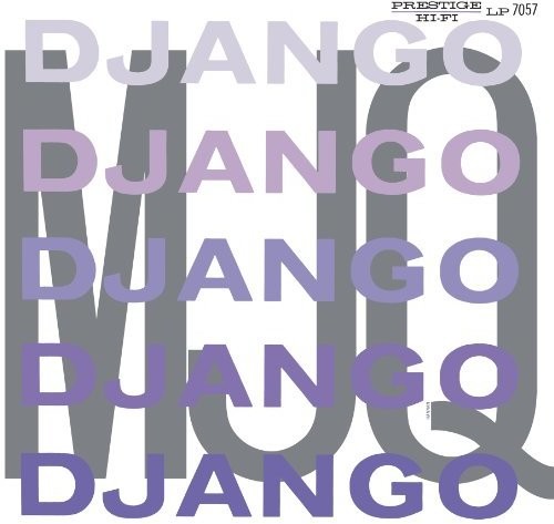 Modern Jazz Quartet - Django - Music CD
