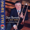 Barrett,dan / Kilgore,rebecca - Blue Swing - Music CD