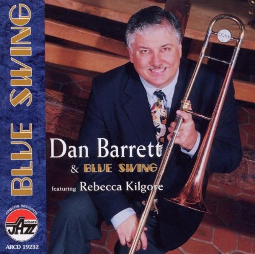 Barrett,dan / Kilgore,rebecca - Blue Swing - Music CD