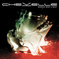 Chevelle - Wonder What's Next - Music CD