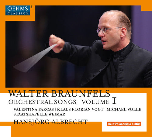 Braunfels,w. / Farcas,valentina / Volle,michale - Braunfels: Orchestral Songs 1 - Music CD