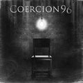 Coercion 96 - Exit Wounds - Music CD Single