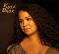 Brox,kyla - Throw Away The Blues - Music CD