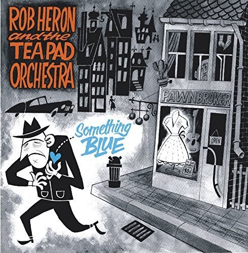 Heron,rob & The Teapad Orchestra - Something Blue - Vinyl Record