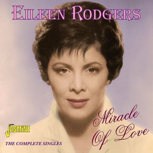 Rodgers,eileen - Miracle Of Love: Complete Singles - Music CD