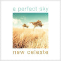 New Celeste - Perfect Sky - Music CD