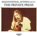 Imaginational Anthem 8: The Private Press / Var - Imaginational Anthem 8: The Private Press / Var - Music CD