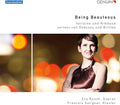 Britten / Debussy / Resch / Salignat - Being Beauteous - Music CD