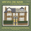 Smith / Wilkinson / Turner / Merrick - Roy Heaton Smith: Opening The Door - Music CD