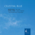 Janke / Fewer / Janke - Daniel Janke: Celestial Blue - Music CD