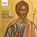 Tavener,j. / Wells Cathedral Choir / Owens,matthew - Tavener: Missa Wellensis - Music CD