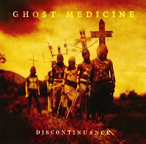 Ghost Medicine - Discontinuance - Music CD