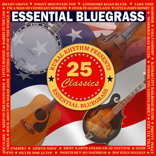 Essential Bluegrass - 25 Classics / Various - Essential Bluegrass - 25 Classics / Various - Music CD