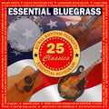 Essential Bluegrass - 25 Classics / Various Music CD