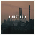 Ross,atticus / Ross,leopold / Krlic,bobby - Almost Holy / O.s.t. - Vinyl Record