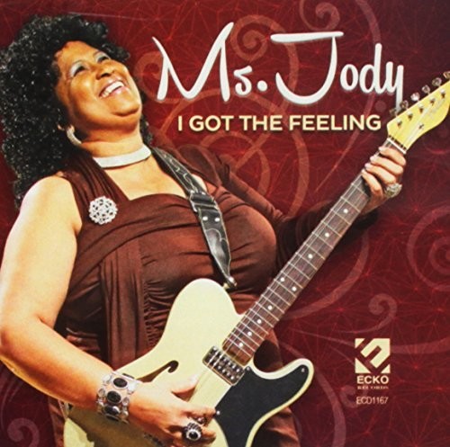 Ms Jody / I Got The Feeling - Ms Jody / I Got The Feeling - Music CD