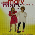 Mary Mary - Go Get It - Music CD