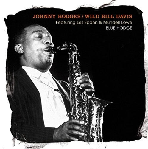 Hodges,johnny / Davis,wild Bill - Featuring Less Spann & Mundell Lowe - Music CD