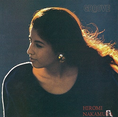 Nakamura,hiromi - Groove - Music CD
