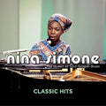 Simone,nina - Classic Hits: Queen Of Soul Gospel Blues - Music CD