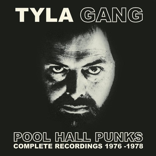 Tyla Gang - Pool Hall Punks: Complete Recordings 1976-1978 - Music CD
