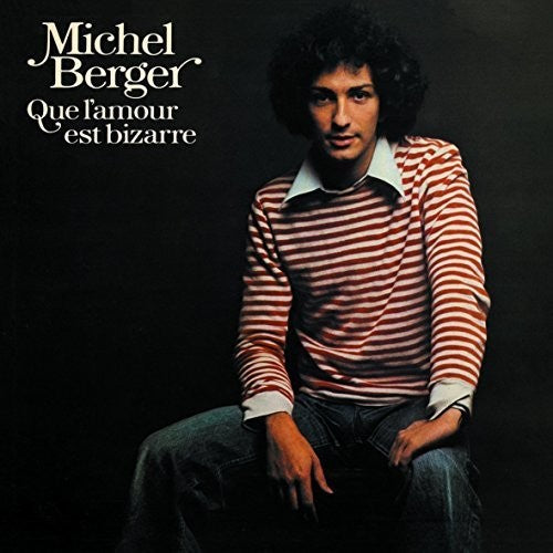 Berger,michel - Que L'amour Est Bizarre - Vinyl Record