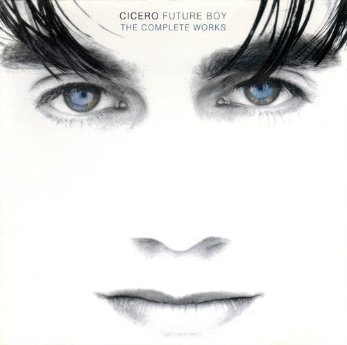 Cicero - Future Boy: Complete Works - Music CD