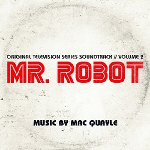 Quayle,mac - Mr. Robot Season 1 Vol. 2 / Tv O.s.t. - Vinyl Record