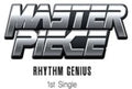 Masterpiece (cheetat & Crush) - Rhythm Genius (1st Single Album) - Music CD