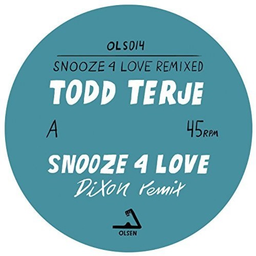 Terje,todd - Snooze 4 Love (dixon & Luke Abbott Remixes) - Vinyl Record