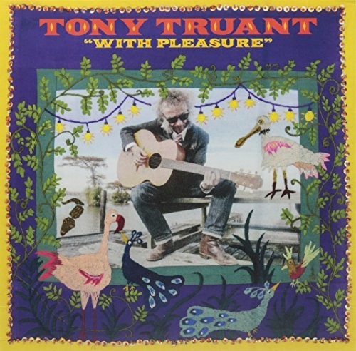Truant,tony - With Pleasure - Vinyl Record