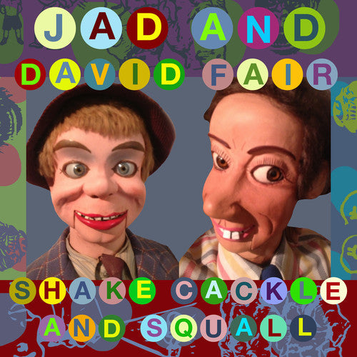 Shake, Cackle And Squall Vinyl Record