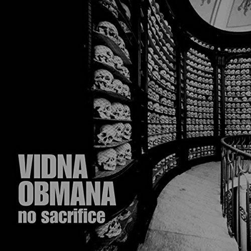 Vidna Obmana - No Sacrifice - Vinyl Record