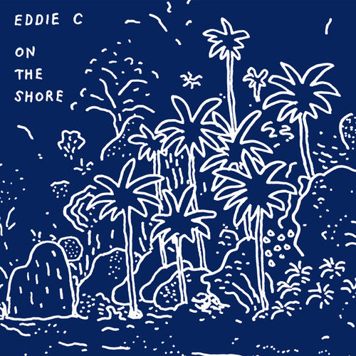 Eddie C - On The Shore - Music CD