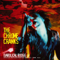 Chrome Cranks - Diabolical Boogie - Vinyl Record