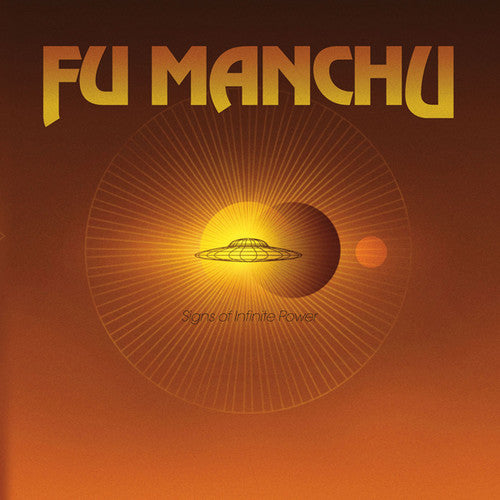Fu Manchu - Signs Of Infinite Power - Vinyl Record