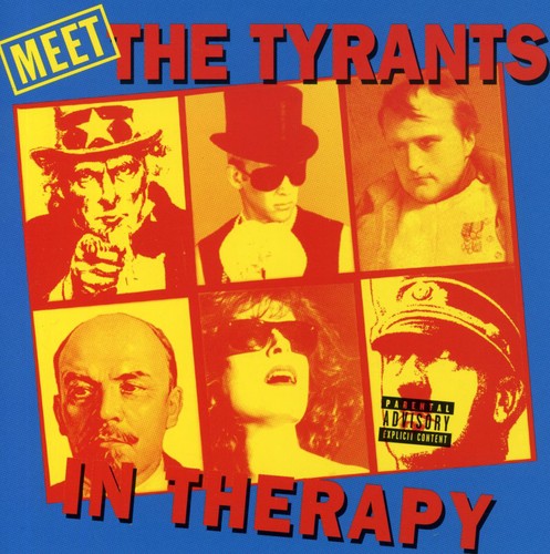 Tyrants In Therapy - Meet The Tyrants In Therapy - Music CD